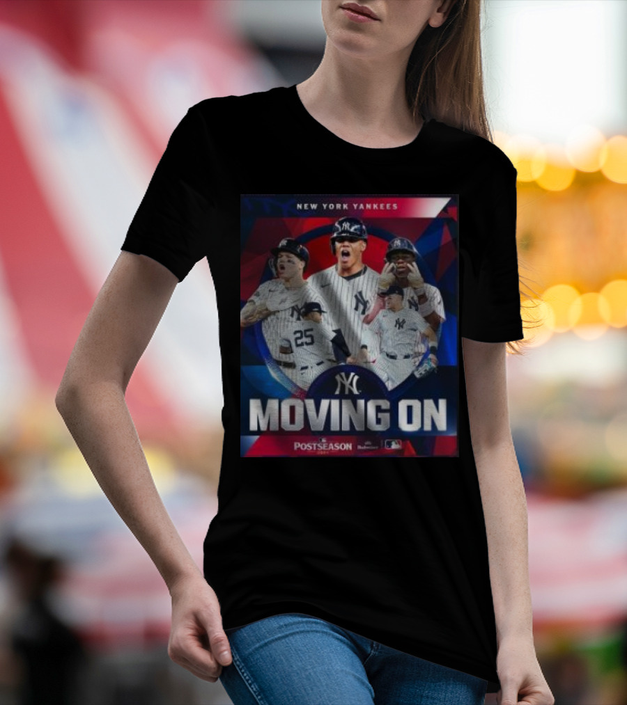 New York Yankees Moving On Postseason MLB T-Shirt