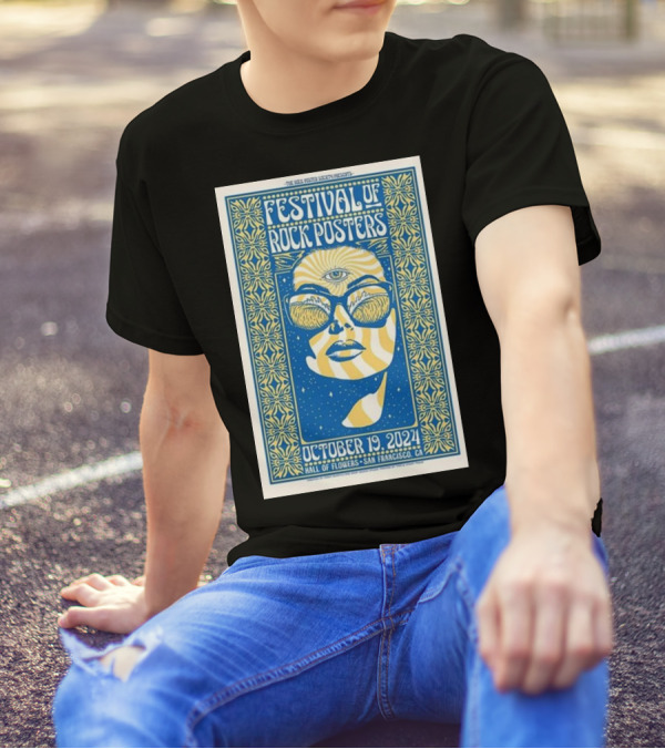 Rock Poster Society Presents Festival Of Rock Posters Hall Of Flowers San Francisco CA October 19 T-Shirt