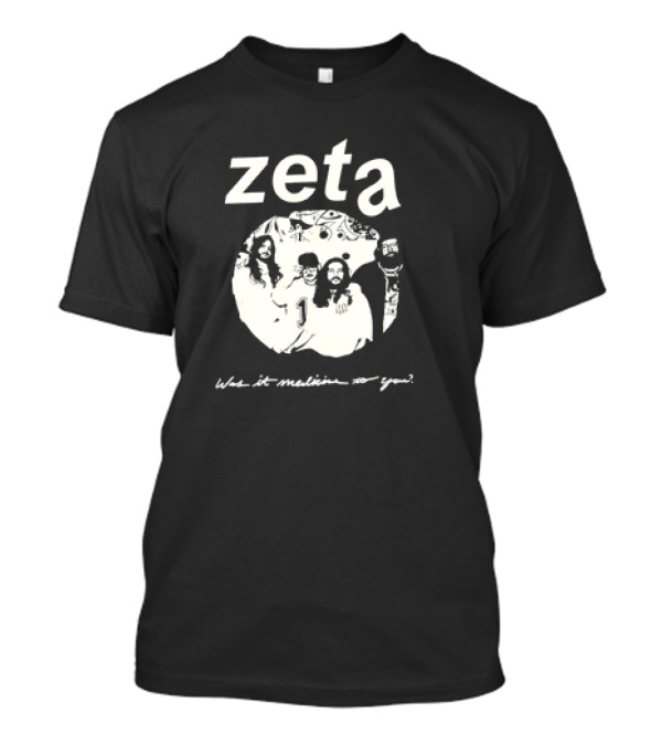Zeta Was It Medicine To You Gathering T-Shirt