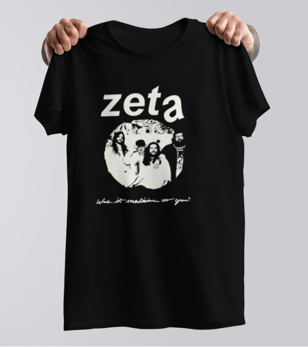 Zeta Was It Medicine To You Gathering T-Shirt