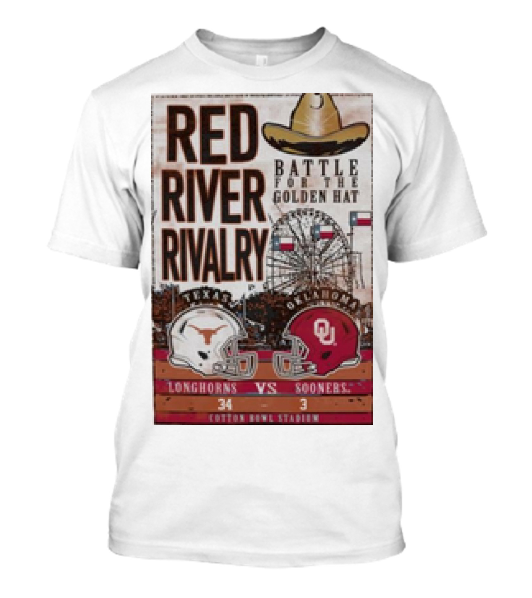 Texas Longhorns Vs Oklahoma Sooners Red River Rivalry Battle For The Golden Hat 34-3 Cotton Bowl Stadium T-Shirt