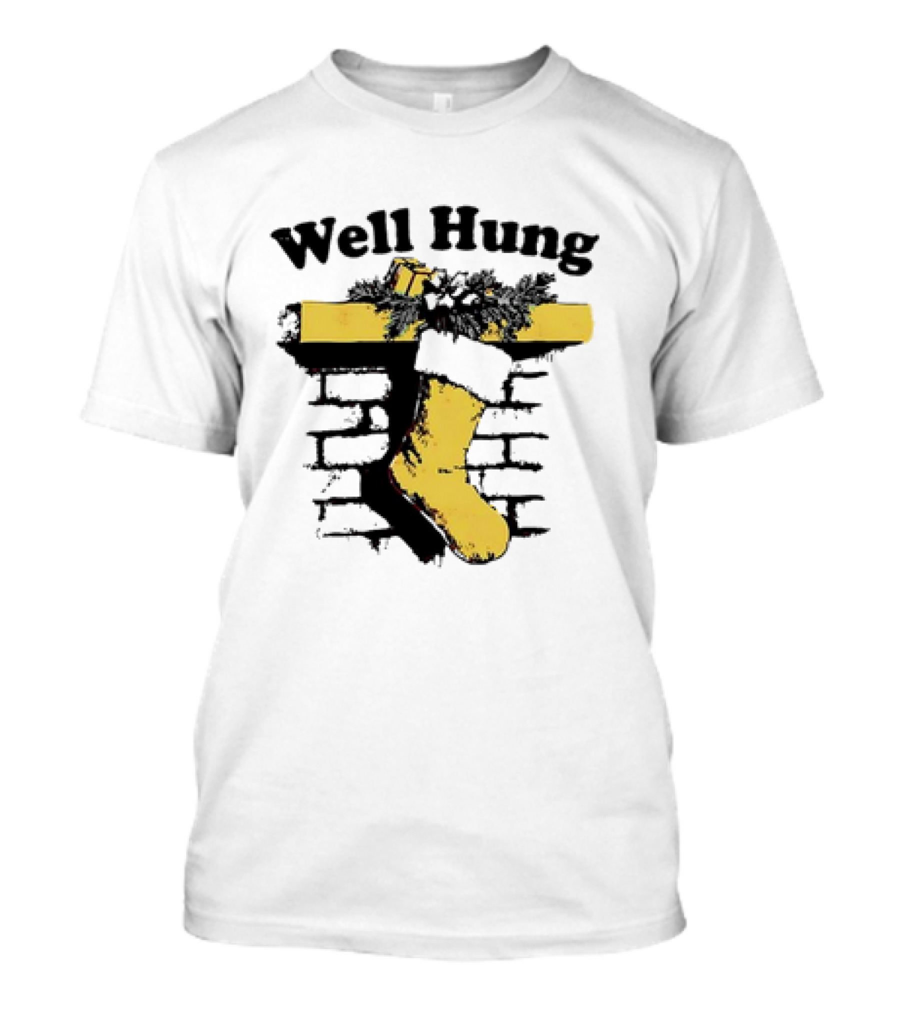Well Hung Christmas 2024 Stocking On Mantle T-Shirt