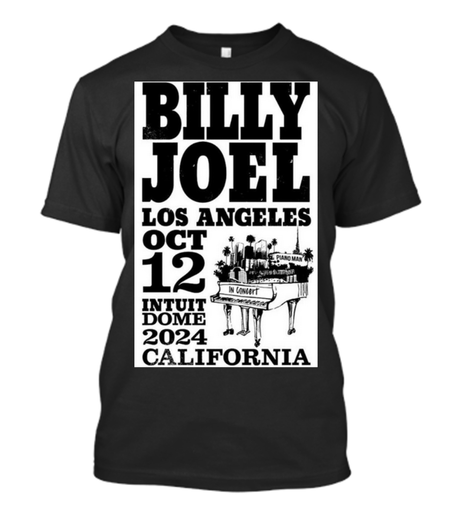 Billy Joel Los Angeles Oct 12 Intuit Dome 2024 California Piano Man In Concert T-Shirt