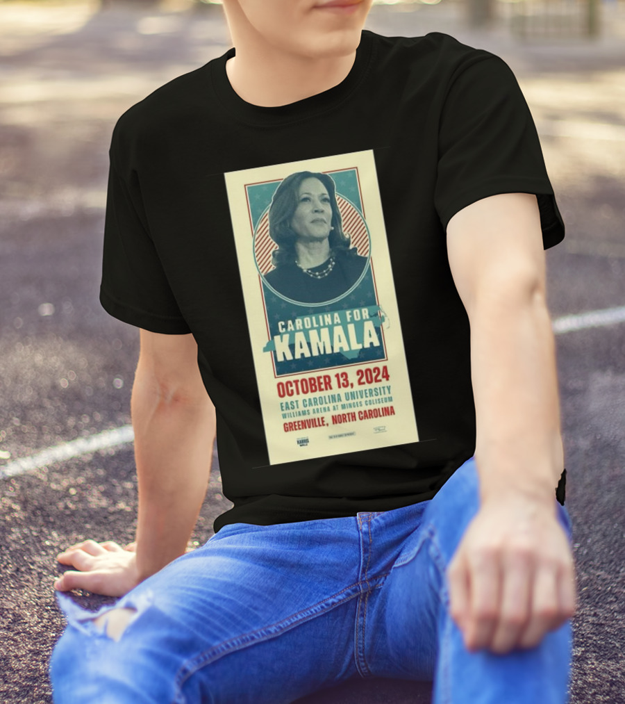 Carolina For Kamala October 13 2024 East Carolina University Greenville North Carolina T-Shirt