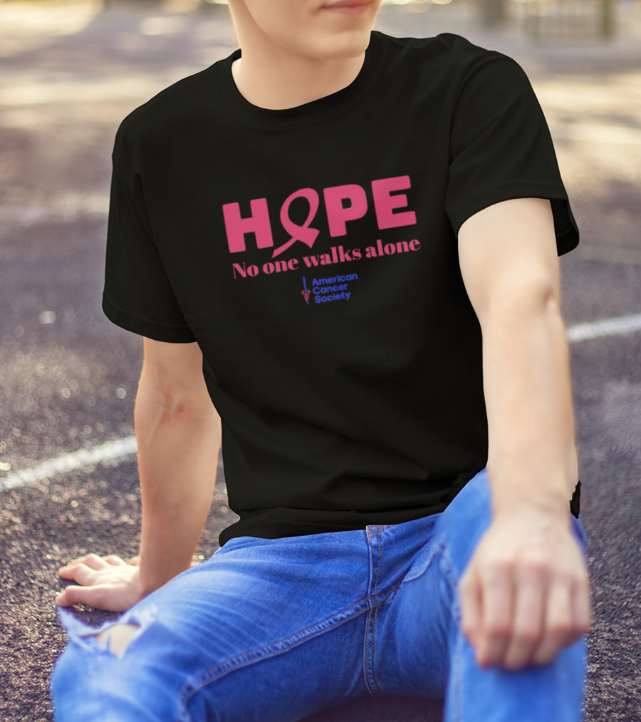 Hope No One Walks Alone Breast Cancer American Cancer Society T-Shirt