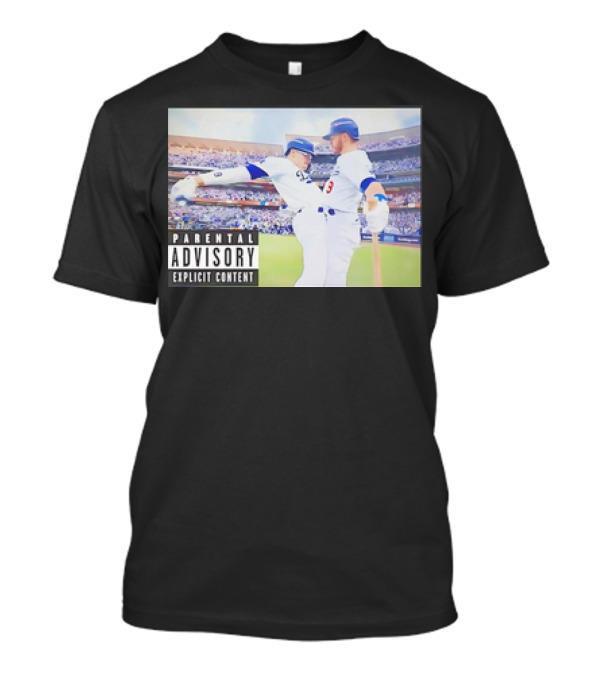 Parental Advisory Los Angeles Dodgers Baseball Celebration Team Hug Explicit Content T-Shirt
