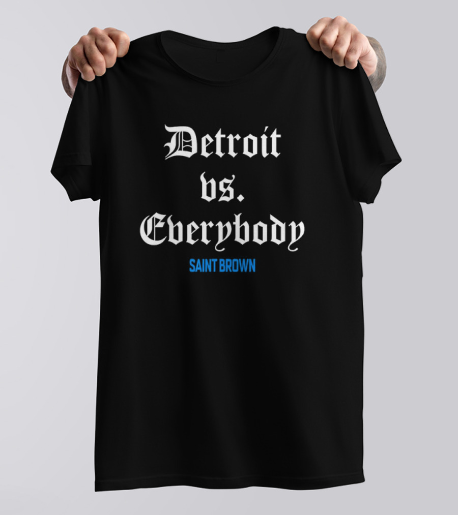 Amon-Ra St. Brown Detroit Vs Everybody Saint Brown T-Shirt