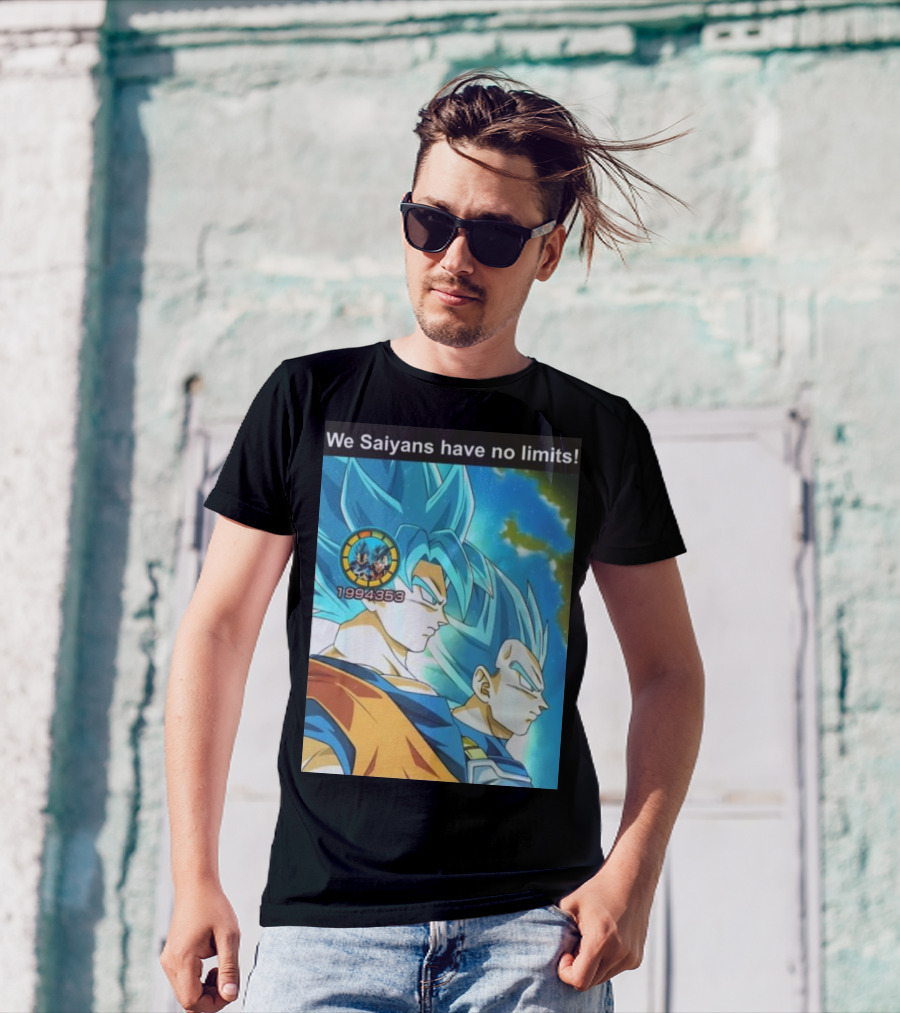 We Saiyans Have No Limits Super Saiyan Blue Power Level 1994353 T-Shirt