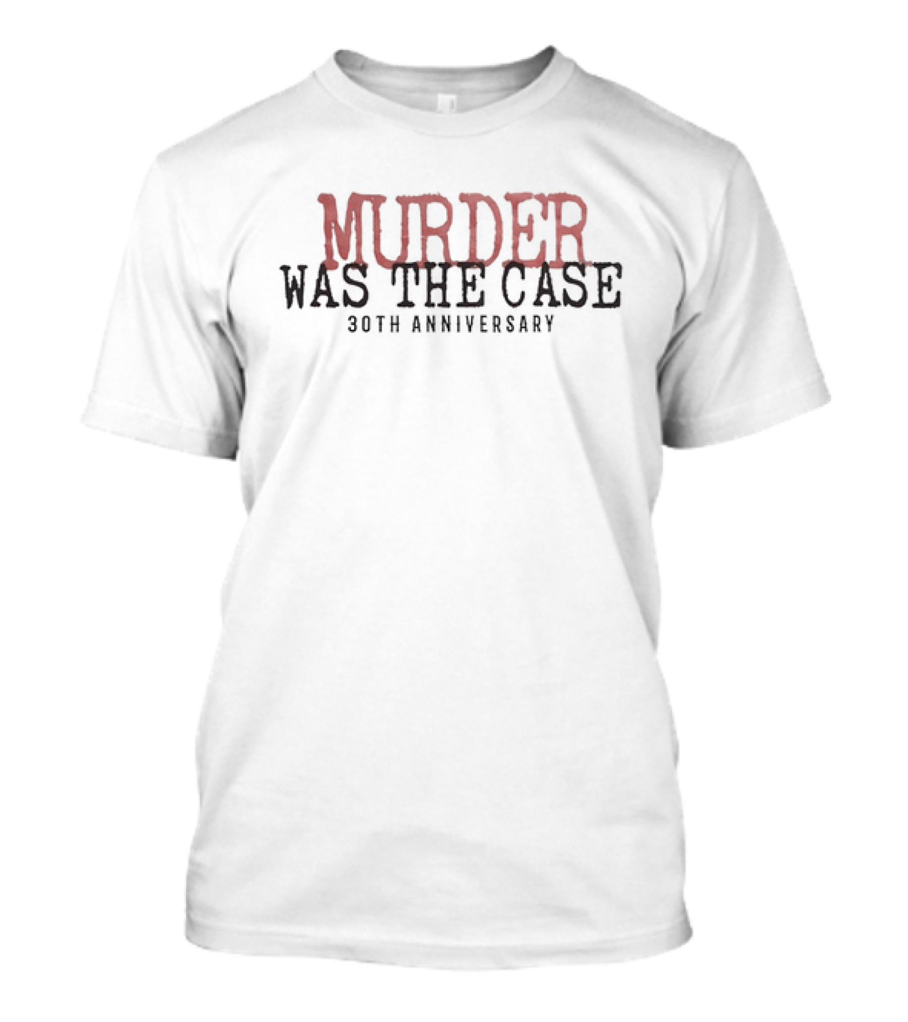 Snoop Dogg Murder Was The Case 30th Anniversary T-Shirt