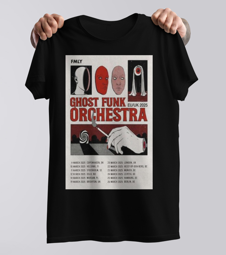 FMLY Ghost Funk Orchestra EU UK 2025 Tour Poster With Faces And Hand Symbol March Dates T-Shirt