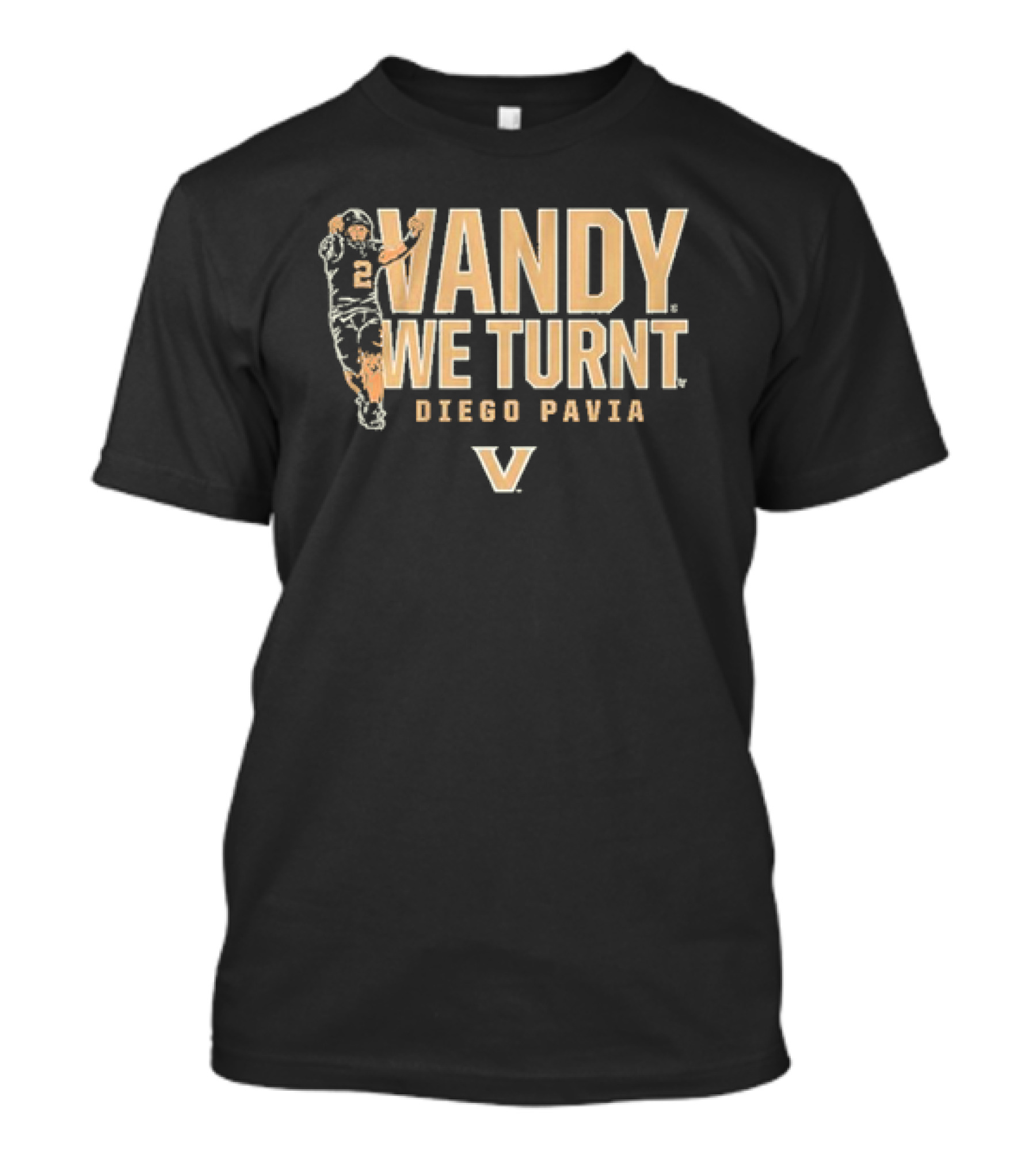 Vandy We Turnt Diego Pavia Vanderbilt Commodores T-Shirt