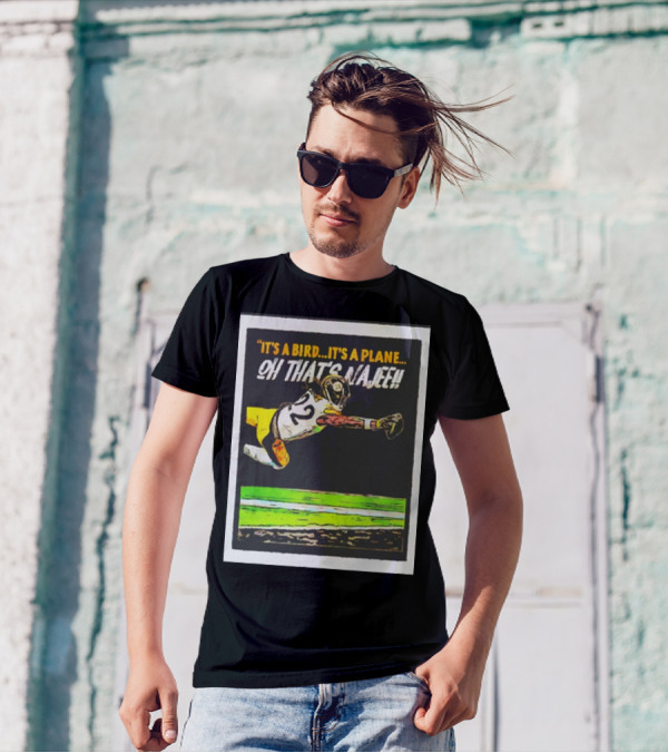 Najee Harris Pittsburgh Steelers It's A Bird It's A Plane Oh That's Najee T-Shirt