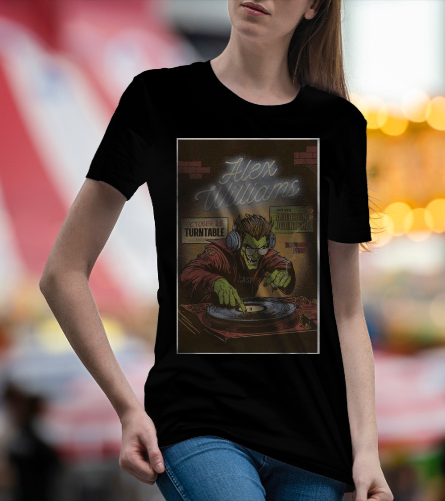Alex Williams October 25 Turntable Indianapolis 2024 With Guest Addison Johnson Monster DJ T-Shirt