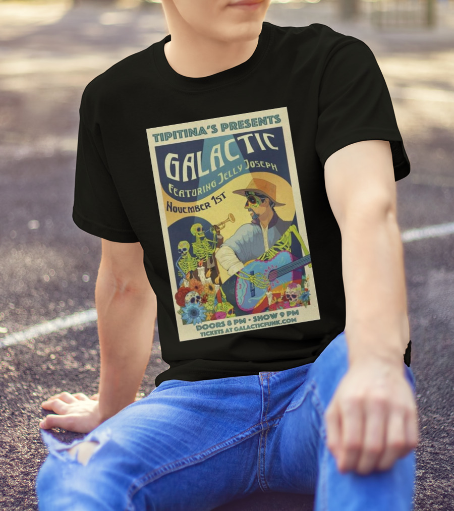 Tipitina's Presents Galactic Featuring Jelly Joseph November 1st GalacticFunk.com T-Shirt
