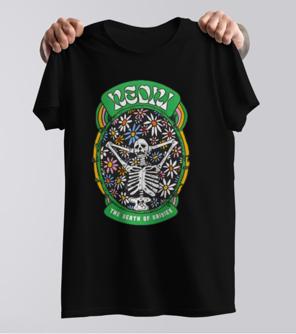 Neoni Skeleton Surrounded By The Death Of Daisies T-Shirt