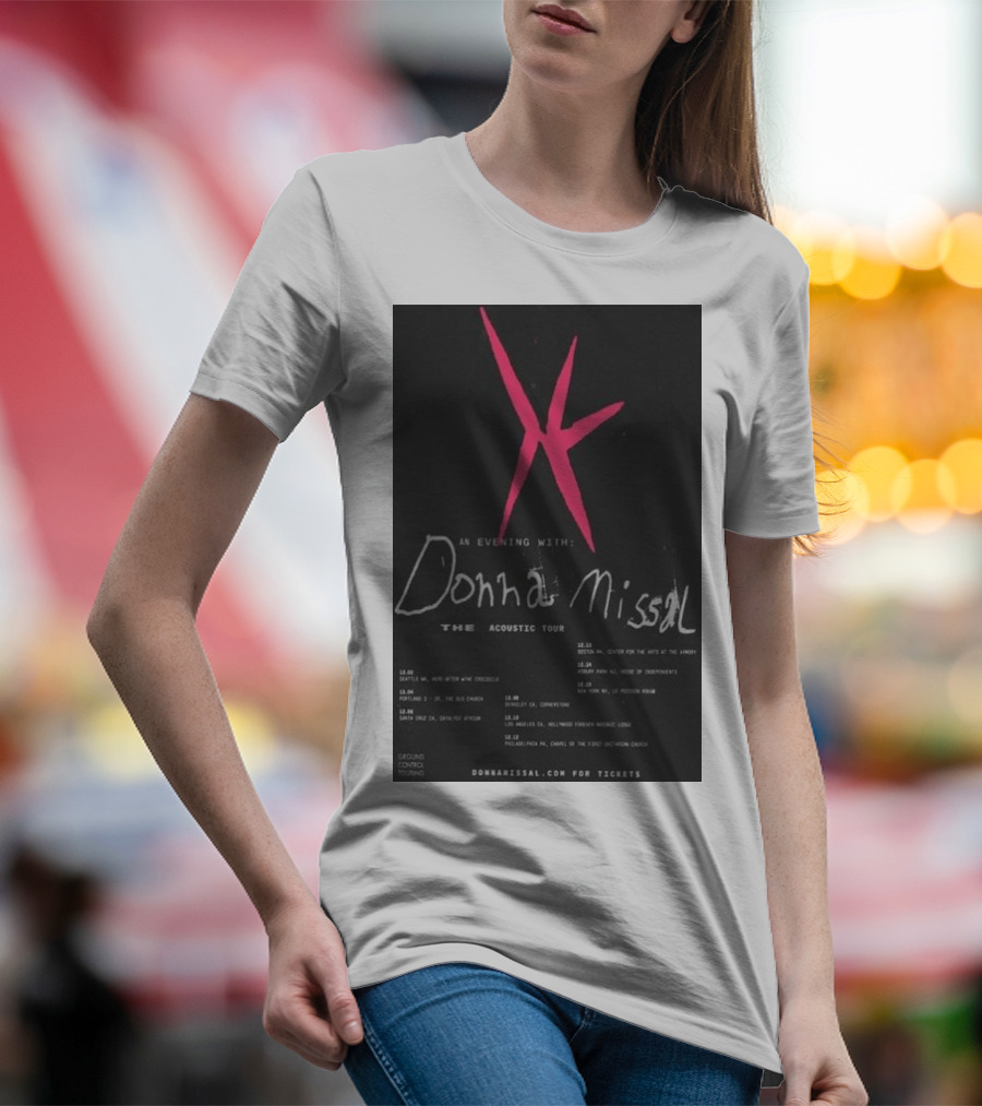 An Evening With Donna Missal 2024 Acoustic Tour Dates And Locations T-Shirt