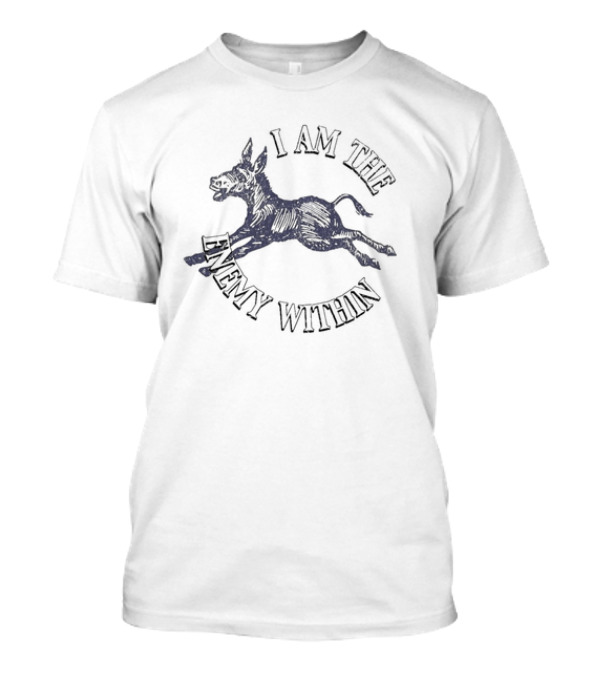 I Am The Enemy Within Democrat Kamala Harris T-Shirt