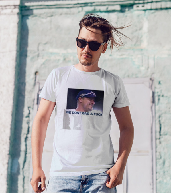 Kike Hernandez We Dont Give A Fuck T-Shirt