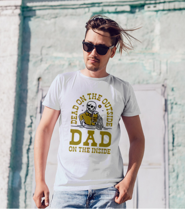 Dead On The Outside Dad On The Inside Skeleton Holding Beer T-Shirt