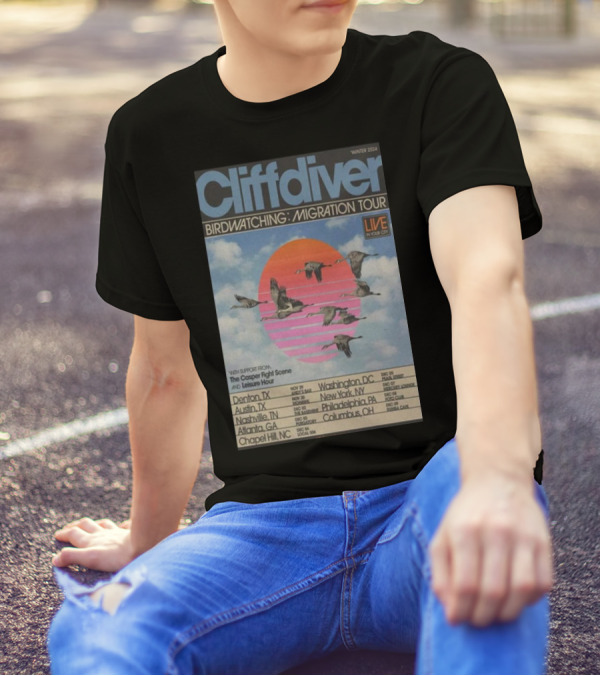 Cliffdiver Birdwatching Migration Tour Winter 2024 Live Denton TX Nashville TN Atlanta GA Washington DC New York NY Philadelphia PA T-Shirt