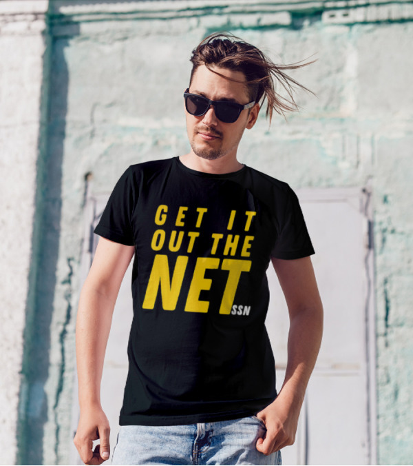 GET IT OUT THE NET SSN T-Shirt