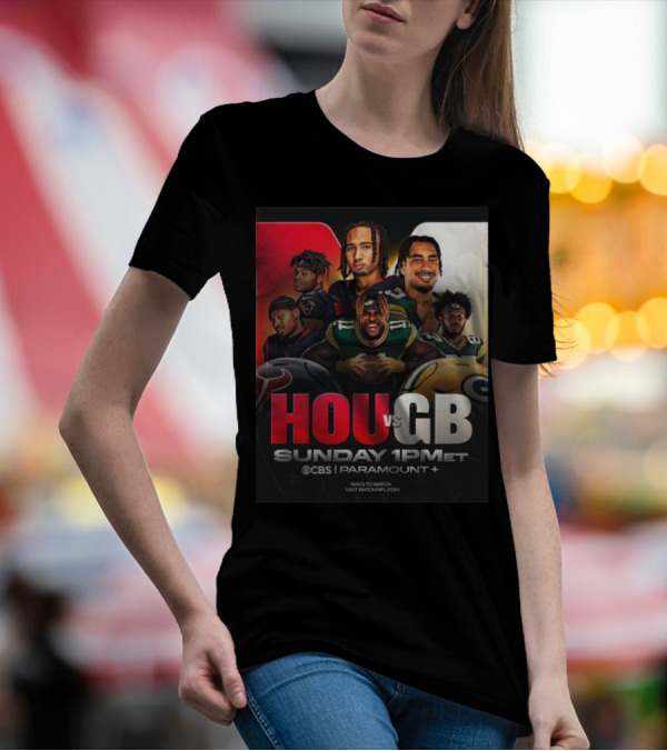HOU Vs GB Sunday Football 2024 CBS Paramount Plus 1PM ET T-Shirt