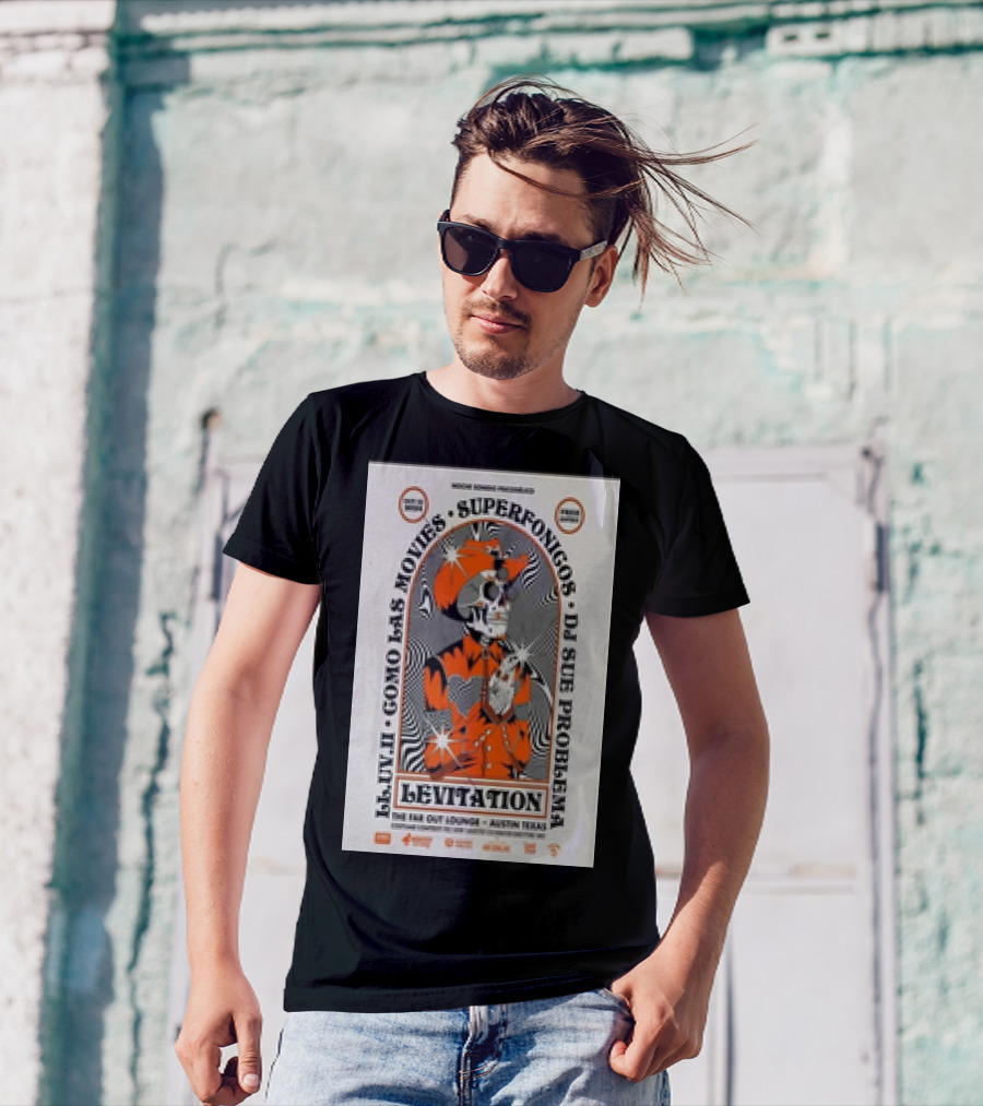 Moon Room Presents Levitation El-Uvi II Como Las Movies Superfonicos DJ Sue Problema The Far Out Lounge Austin Texas October 31 T-Shirt