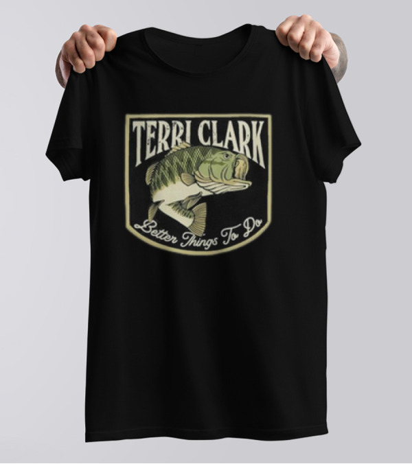 Terri Clark Better Things To Do Fish Badge T-Shirt