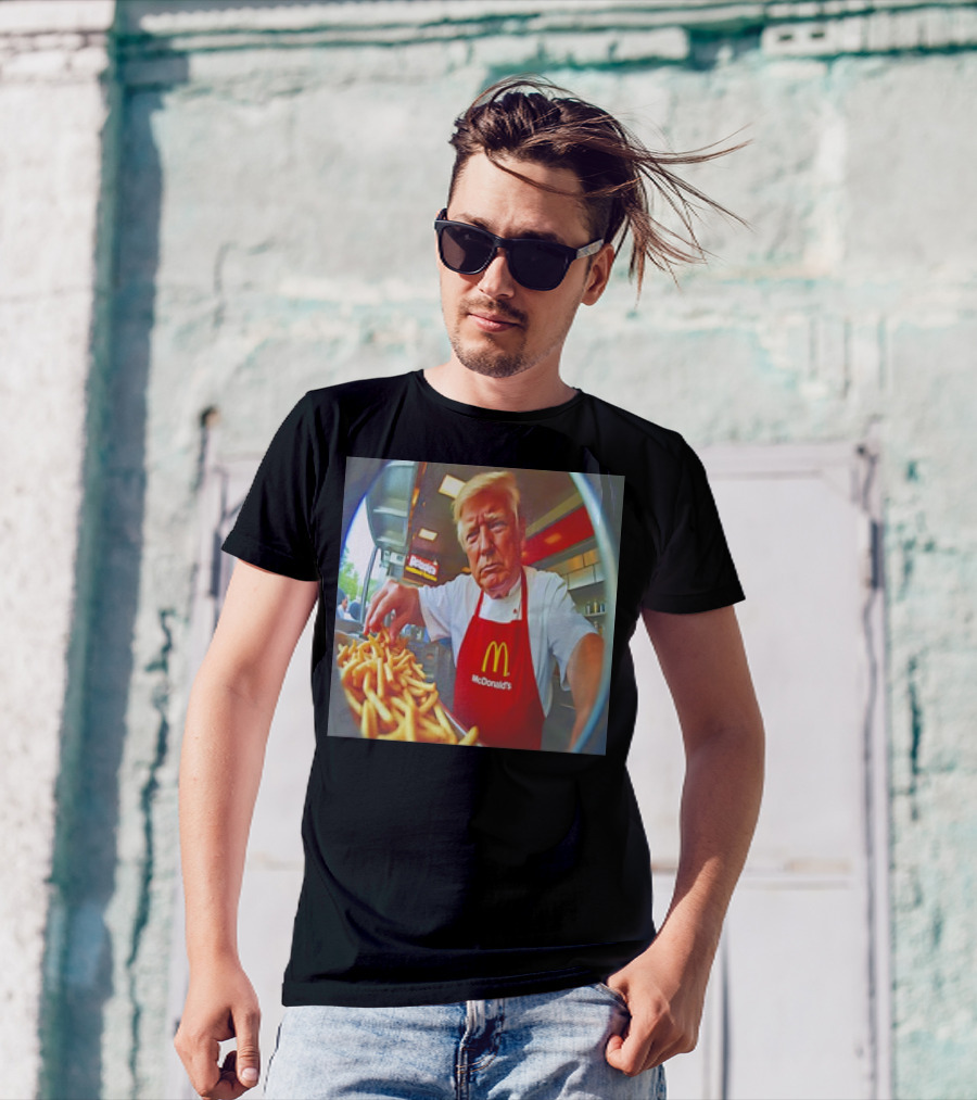 Donald Trump McDonald’s Apron Serving Fries T-Shirt