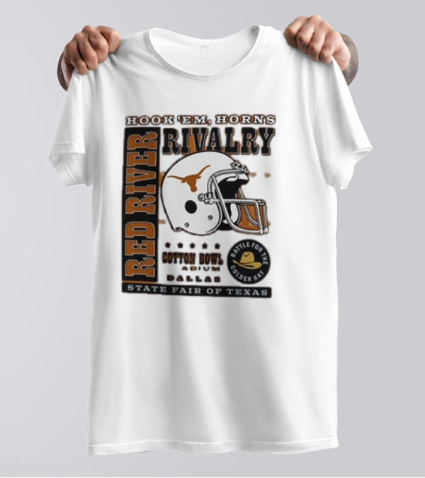 Hook Em Horns Red River Rivalry Cotton Bowl Dallas State Fair Of Texas Battle For The Golden Hat T-Shirt