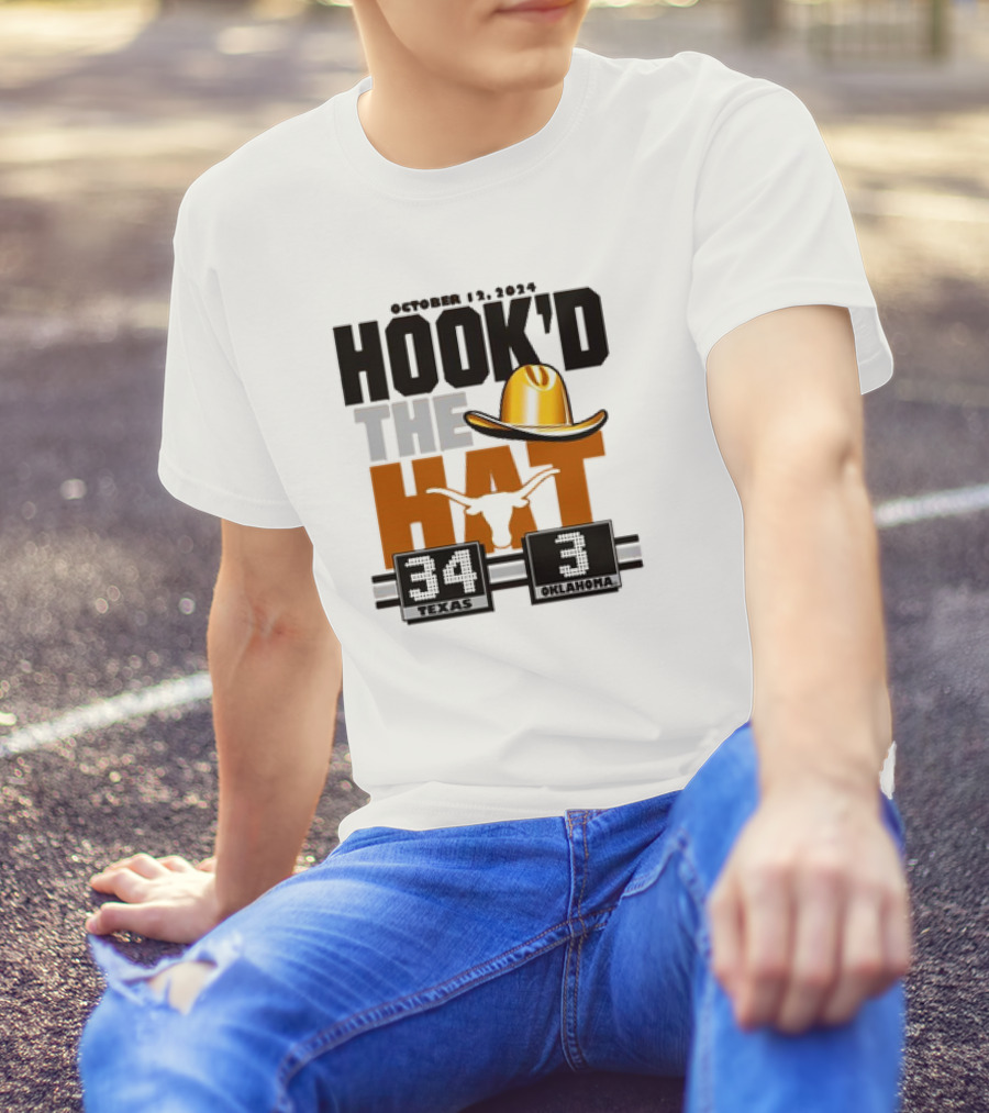 Texas Longhorns October 12 2024 Hook'd The Hat Victory 34-3 Over Oklahoma T-Shirt