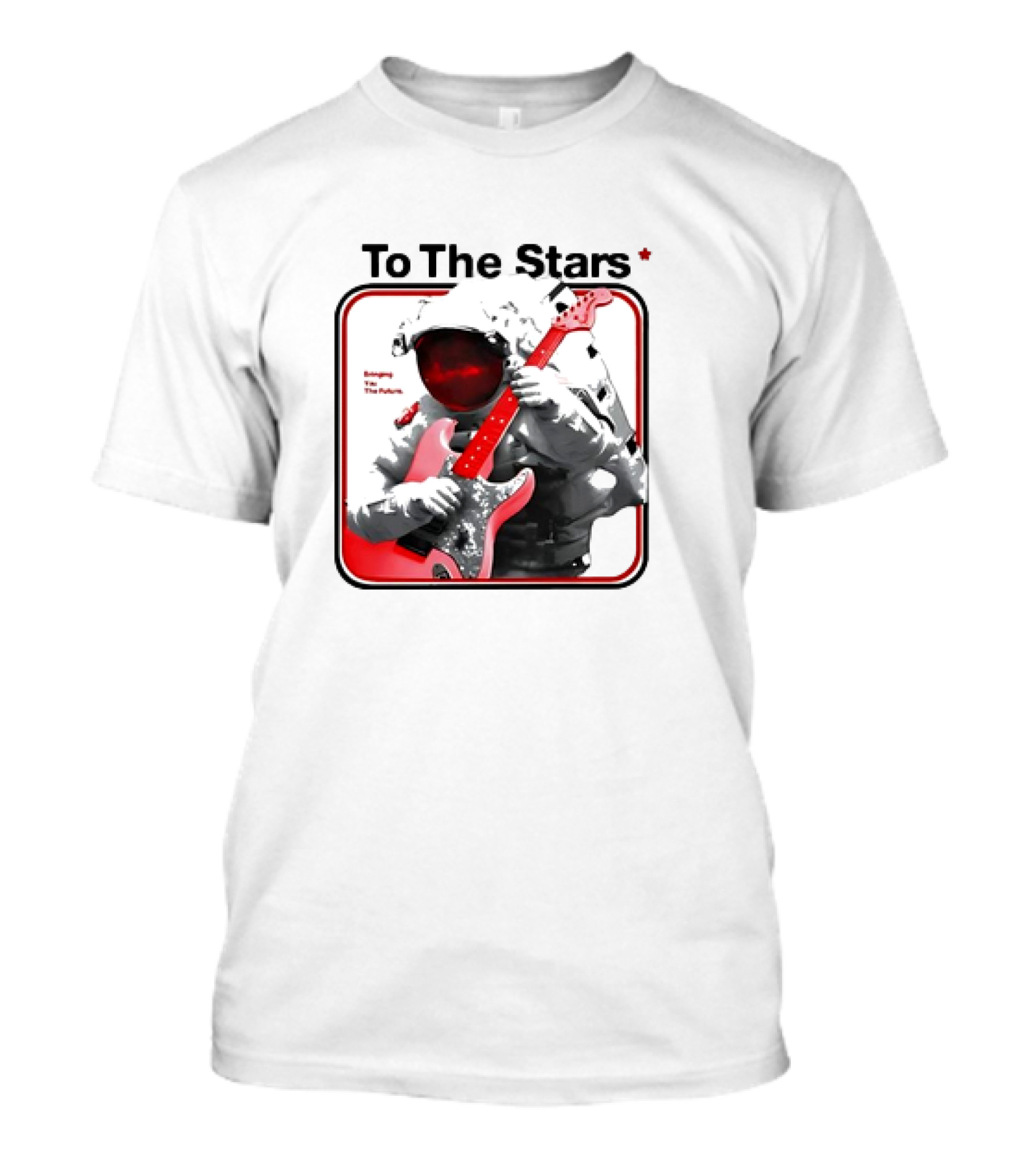 To The Stars Astronaut Playing Guitar Bringing The Future T-Shirt