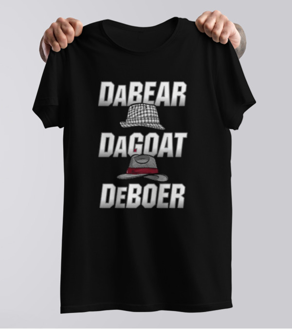 Alabama Crimson Tide DaBear DaGoat DeBoer Fedora Hat T-Shirt