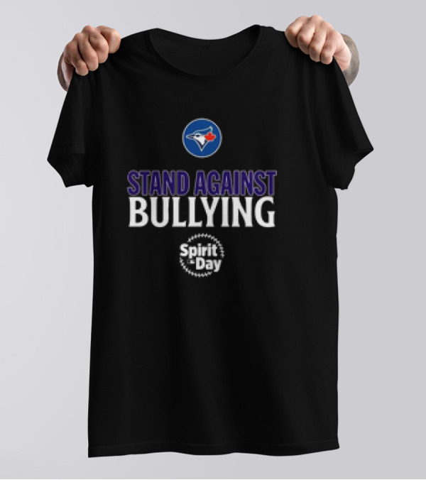 Toronto Blue Jays Stand Against Bullying Spirit Day T-Shirt