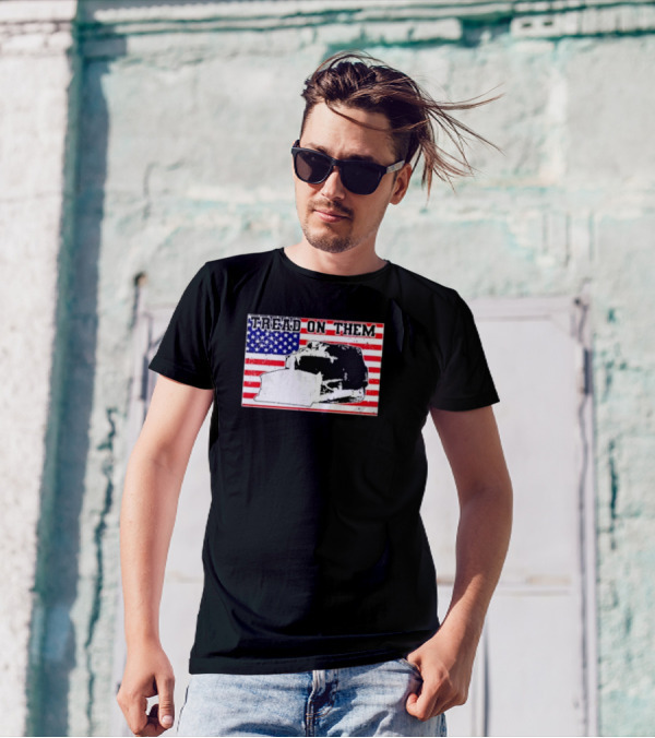 Tread On Them Killdozer Flag USA T-Shirt