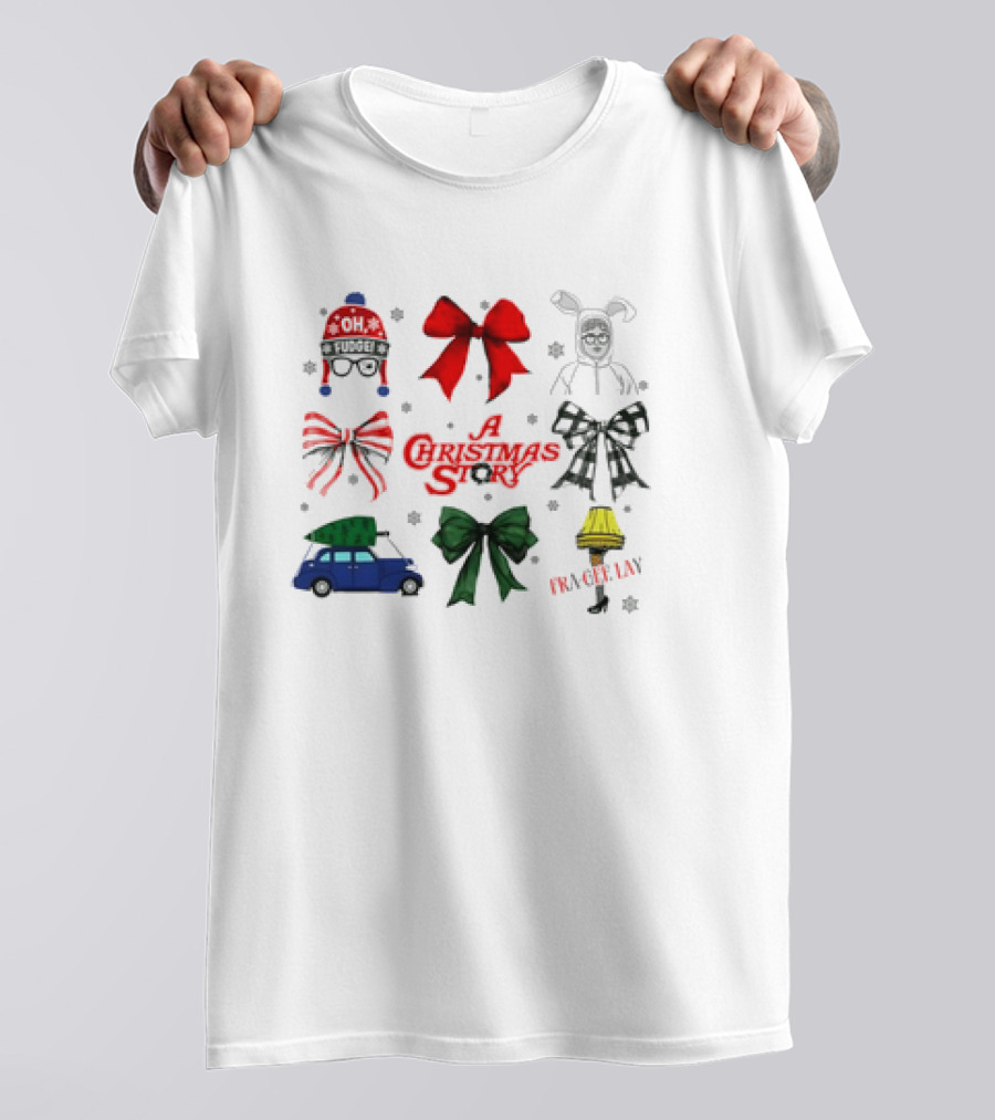 A Christmas Story Oh Fudge Fra-Gee-Lay Bunny Car Leg Lamp Bow T-Shirt