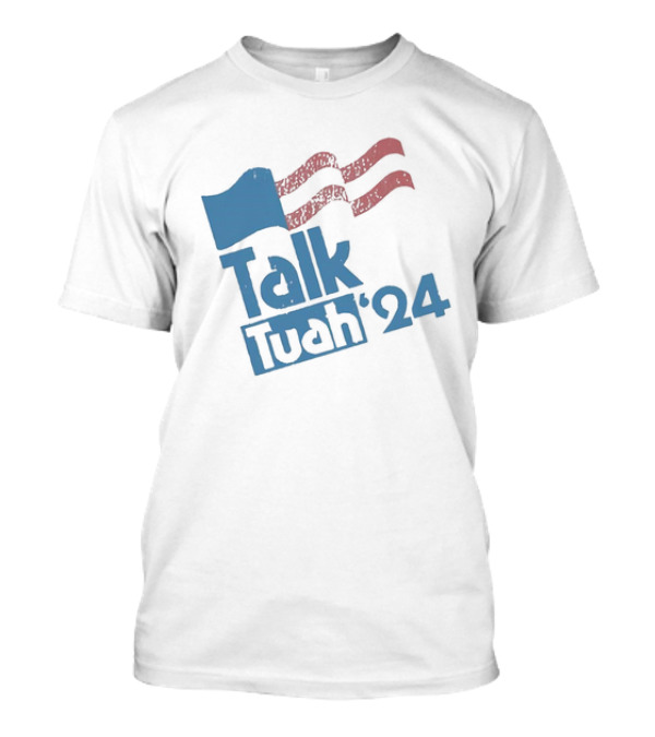Talk Tuah '24 Vintage Flag Vote T-Shirt