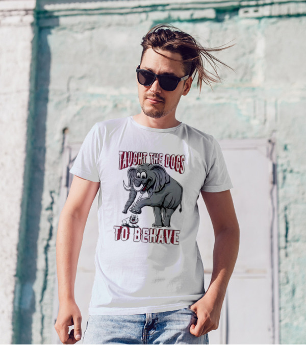 Alabama Crimson Tide Elephant Taught The Georgia Bulldogs To Behave T-Shirt