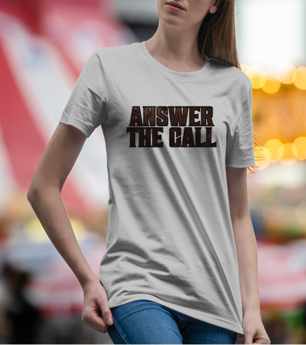 Answer The Call Western Rustic T-Shirt