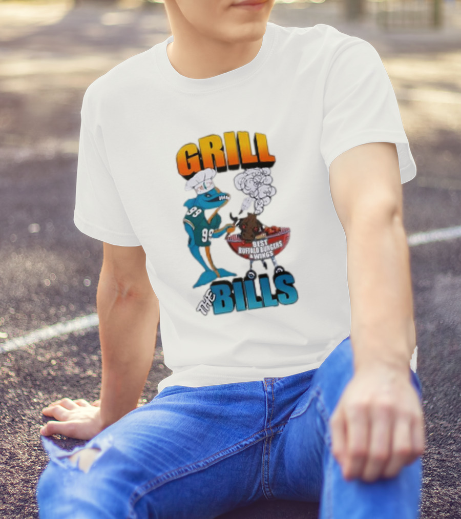 Buffalo Bills Vs Miami Dolphins Grill The Bills Best Buffalo Burgers Wings T-Shirt