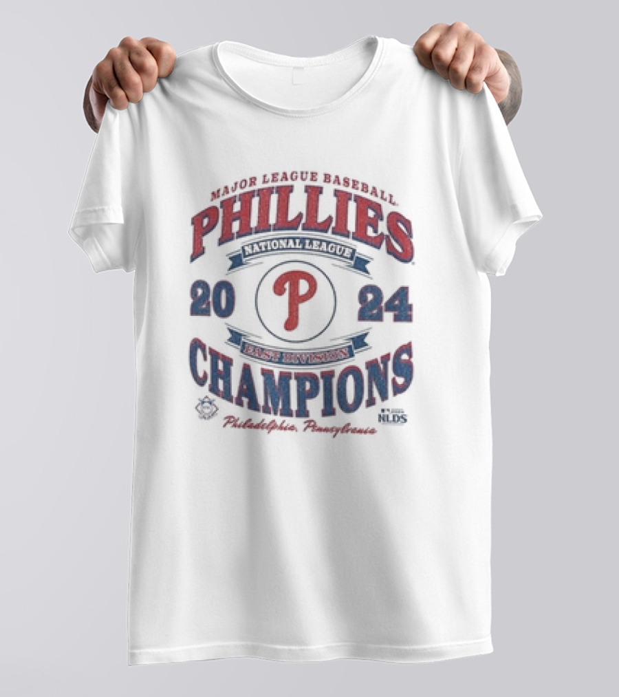 Philadelphia Phillies 2024 National League East Division Champions Major League Baseball NLDS Philadelphia Pennsylvania T-Shirt