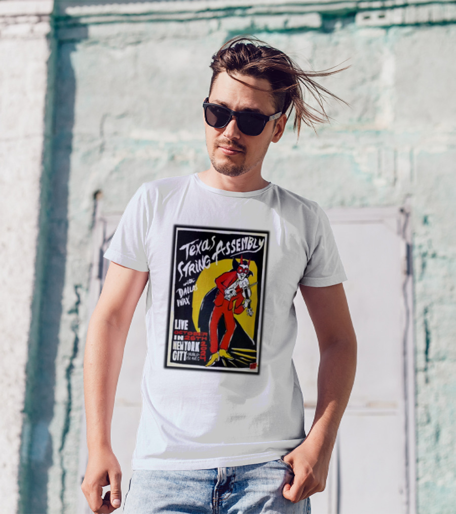 Texas String Assembly With Dallas Wax Live October 26th 2024 Nublu 151 New York City T-Shirt
