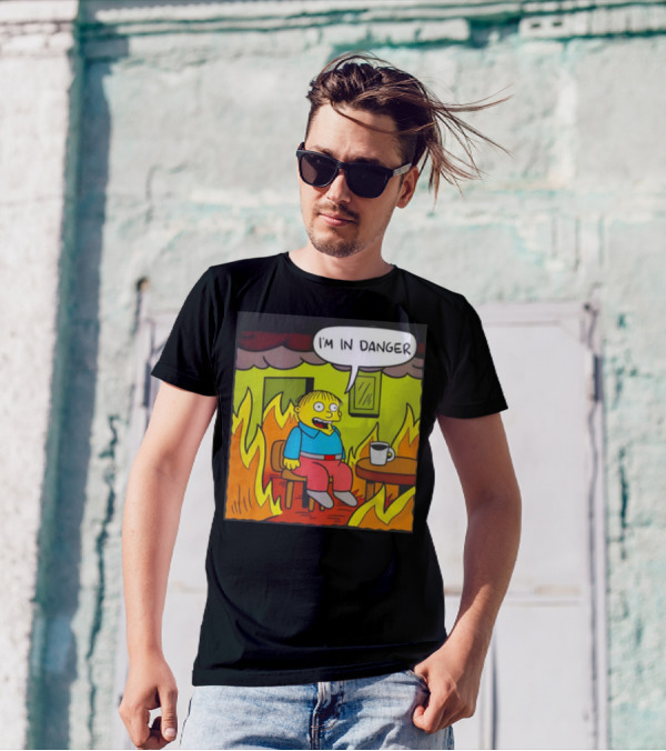 Ralph Wiggum I'm In Danger Surrounded By Flames T-Shirt