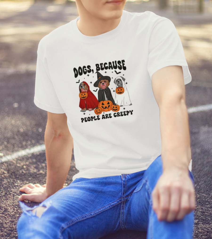 Dogs Because People Are Creepy Halloween Ghost Dog Costumes With Pumpkins And Witch Hat T-Shirt