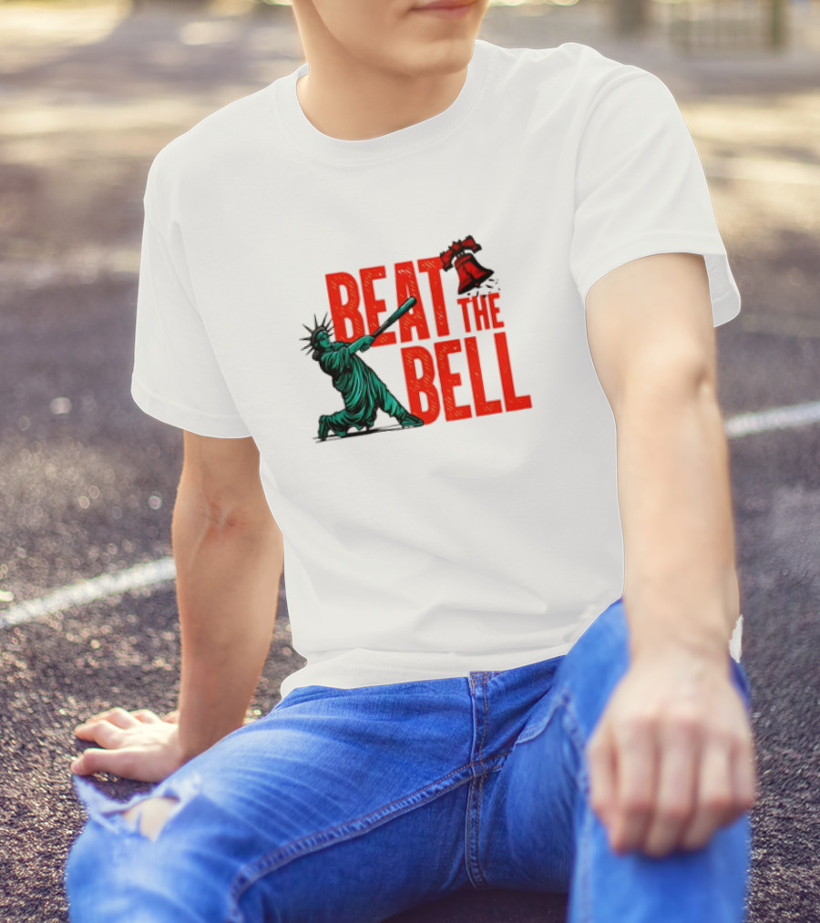 Statue Of Liberty Baseball Swing Beat The Bell Liberty Bell T-Shirt