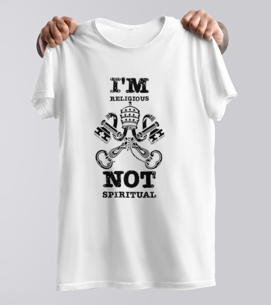 I'm Religious Not Spiritual Papal Keys And Crown T-Shirt