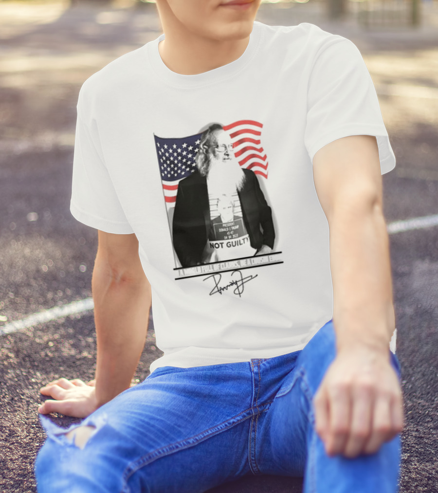 In A World Full Of Clarks Be A Cousin Eddie Not Guilty Signature Donald J Trump American Flag T-Shirt