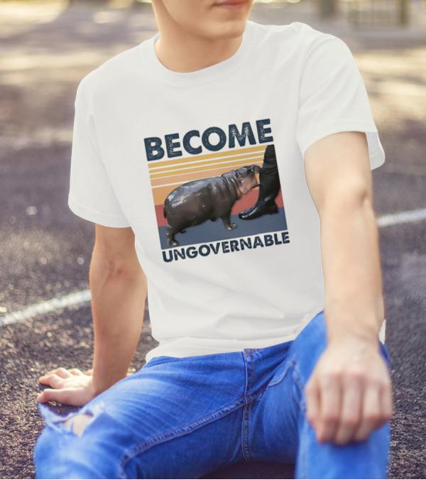 Become Ungovernable Cute Baby Hippo Moo Deng T-Shirt