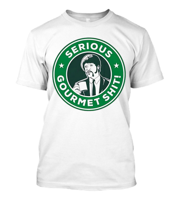 Serious Gourmet Shit Funny Logo Coffee Circle T-Shirt