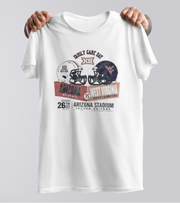 Arizona Wildcats Vs West Virginia Mountaineers Family Game Day 2024 Big 12 October 26 Arizona Stadium T-Shirt
